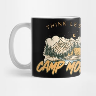 Think less camp more Mug